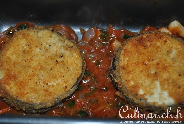 Melanzane alla Parmigiana (Пармиджана из баклажанов) 