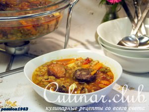 Lentejas con chorizo. (Густой чечевичный суп с чоризо и кровяной колбасой)